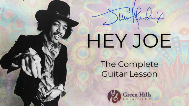 Jimi Hendrix – Hey Joe: The Complete Guitar Lesson